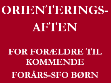 Tekst med Tirsdag den 7. oktober 2025 holde Sct. Hans Skole orienteringsaften for kommende Forårs SFO og du er velkommen.